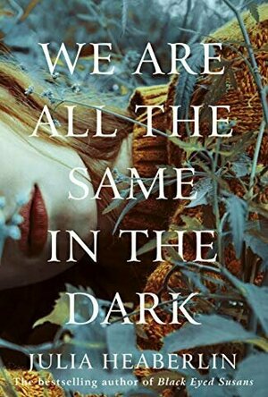 We Are All the Same in the Dark