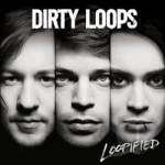 Loopified by Dirty Loops