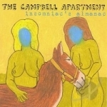 Insomniac&#039;s Almanac by The Campbell Apartment