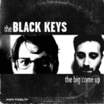 Big Come Up by The Black Keys