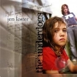 Songs from the Underdogs by Jen Foster