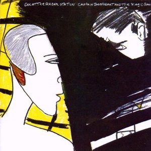 Doc at the Radar Station by Captain Beefheart