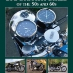 Big British Bikes of the 50s and 60s: Thunder on the Rocker Road