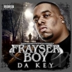 Da Key by Frayser Boy