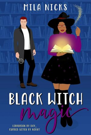 Black Witch Magic (Paranormal Hunters #1)
