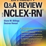Lippincott Q&amp;A Review for NCLEX-RN