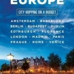 Andy Steves&#039; Europe: City-Hopping on a Budget