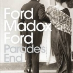 Parade&#039;s End: Some Do Not...; No More Parades; A Man Could Stand Up -; The Last Post