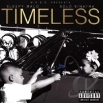 Timeless by Sleepy Malo / Solo Sinatra