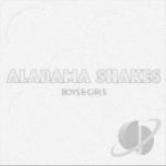 Boys &amp; Girls by Alabama Shakes