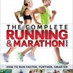 Complete Running and Marathon Book