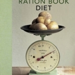 The Ration Book Diet