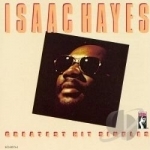 Greatest Hit Singles by Isaac Hayes