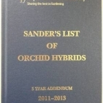 Sander&#039;s List of Orchid Hybrids 3 Years Addendum 2011-2013