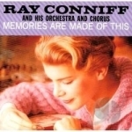 Memories Are Made of This by Ray Conniff &amp; His Orchestra