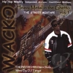 Heavy Metal In the Ghetto by Wacko