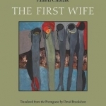 The First Wife: A Tale of Polygamy