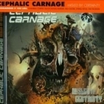 Misled by Certainty by Cephalic Carnage