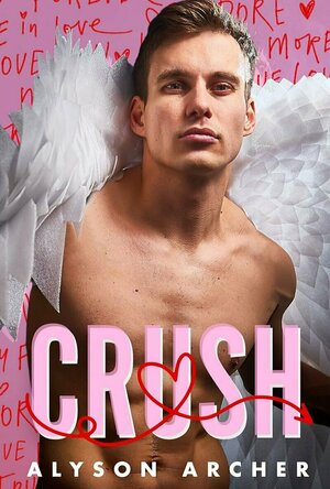 Crush (Unhinged Holidays #3)