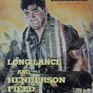 Campaign for Guadalcanal: Long Lance &amp; Henderson Field