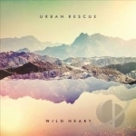 Wild Heart by Urban Rescue