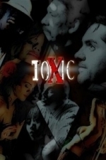 Toxic (2009)