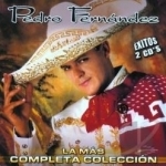 La Mas Completa Coleccion by Pedro Fernandez