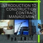 Introduction to Construction Contract Management