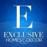 Exclusive Homes &amp; Decor