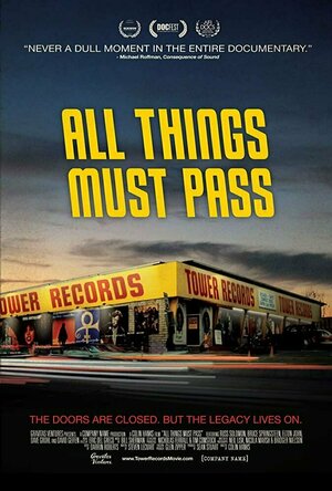 All Things Must Pass: The Rise and Fall of Tower Records (2015)