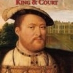 Henry VIII: King and Court