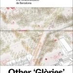 Other 'Glories': Proposal for the Retaturalization of Barcelona
