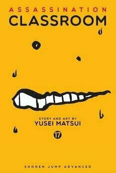 Assassination Classroom Vol. 17