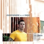 Everywhere All at Once by Eric Himan