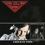 Child in Time by Ian Gillan / Ian Band Gillan