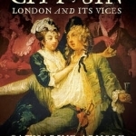 City of Sin: London and Its Vices