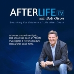 Afterlife TV with Bob Olson