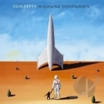 Highway Companion by Tom Petty