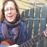 Open Heart Stories by Paul Iwancio