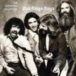 Definitive Collection by The Oak Ridge Boys