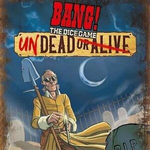 BANG! The Dice Game: Undead or Alive