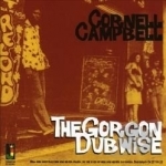 Gorgon Dubwise by Cornell Campbell