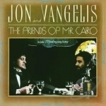 Friends of Mr. Cairo by Jon &amp; Vangelis