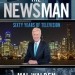 The Newsman: 60 Years of Television