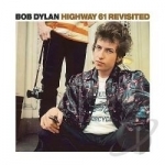 Highway 61 Revisited by Bob Dylan