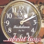 ...About Time by Buckeleven