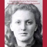 Laugh or Cry: A Jewish Childhood in Nazi Germany, Including the Factual Historic Background: 2015