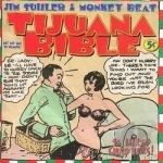 Tijuana Bible by Jim Suhler