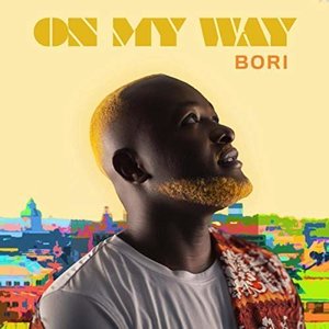 On My Way - Single by Bori
