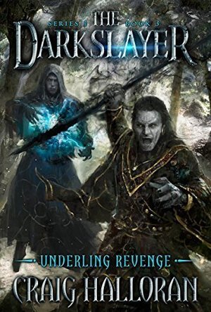The Darkslayer: Underling Revenge